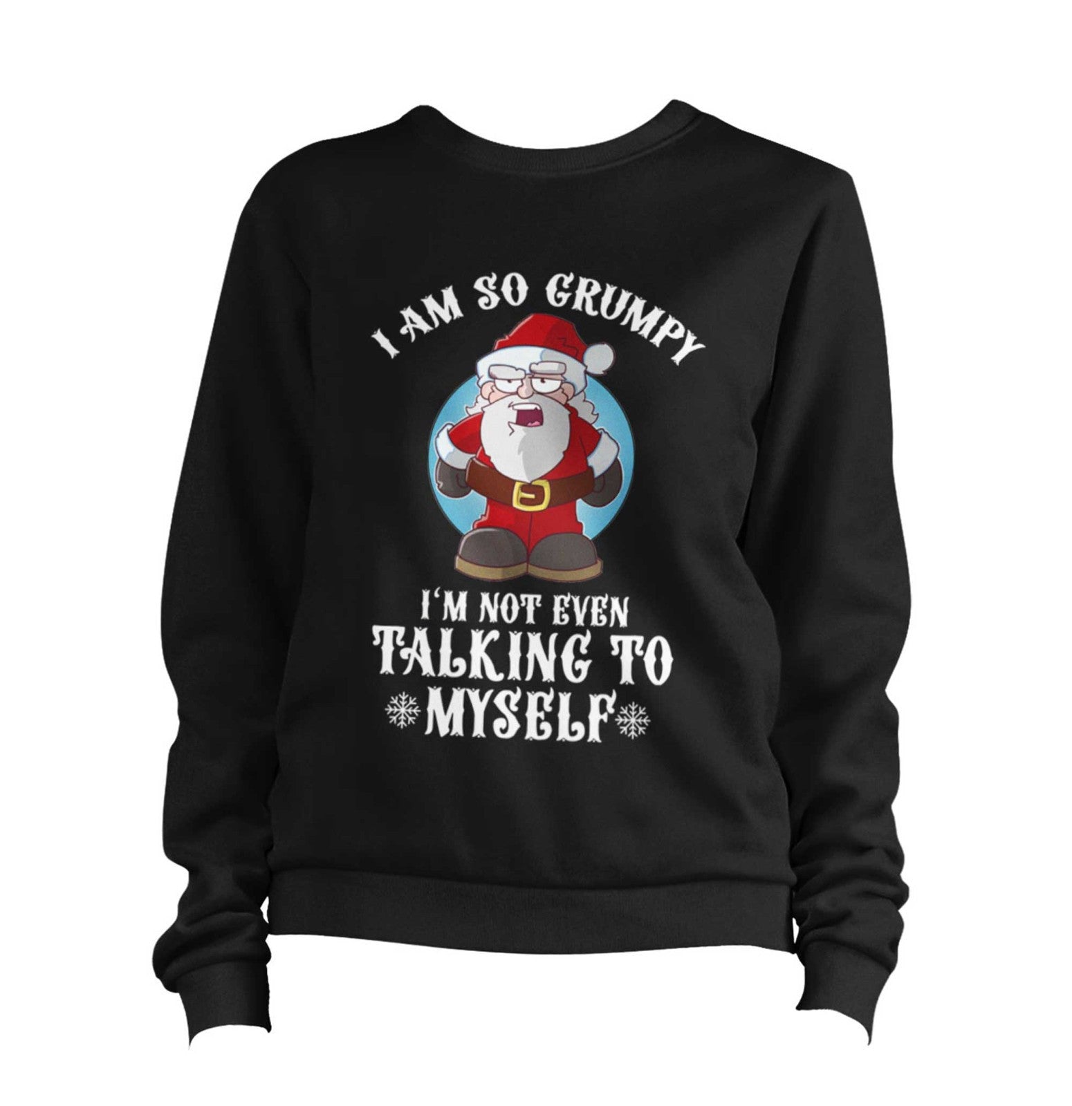Christmas Grumpy Santa Sweatshirt Unisex