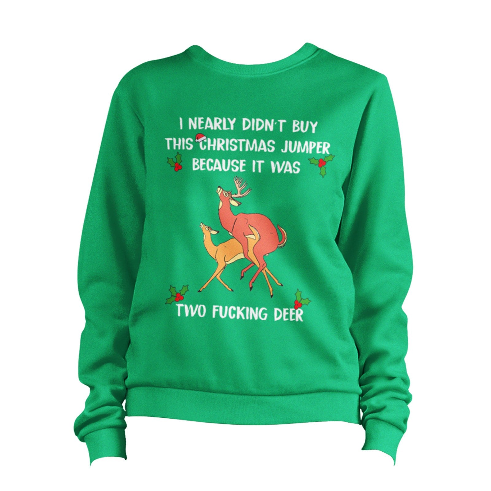 I nearly Didn't Buy This Christmas Sweatshirt Unisex