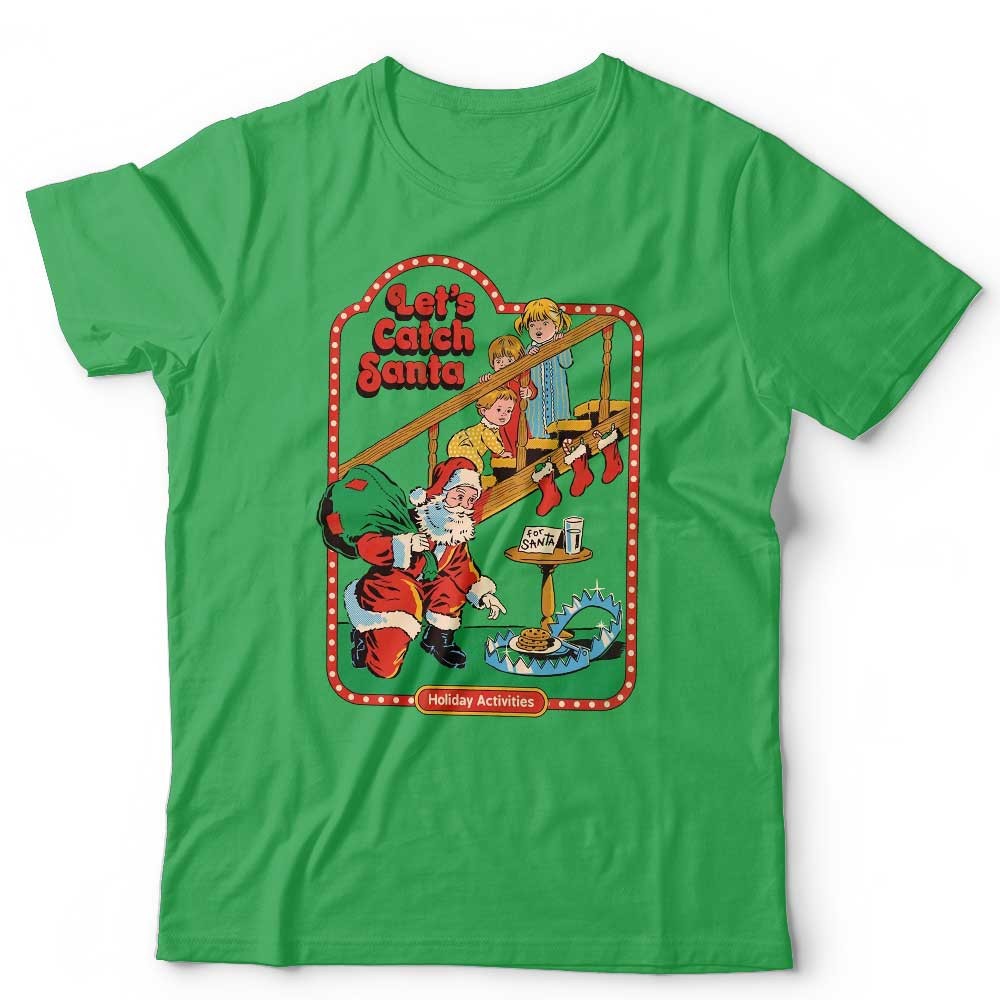 Let's Catch Santa T Shirt Unisex