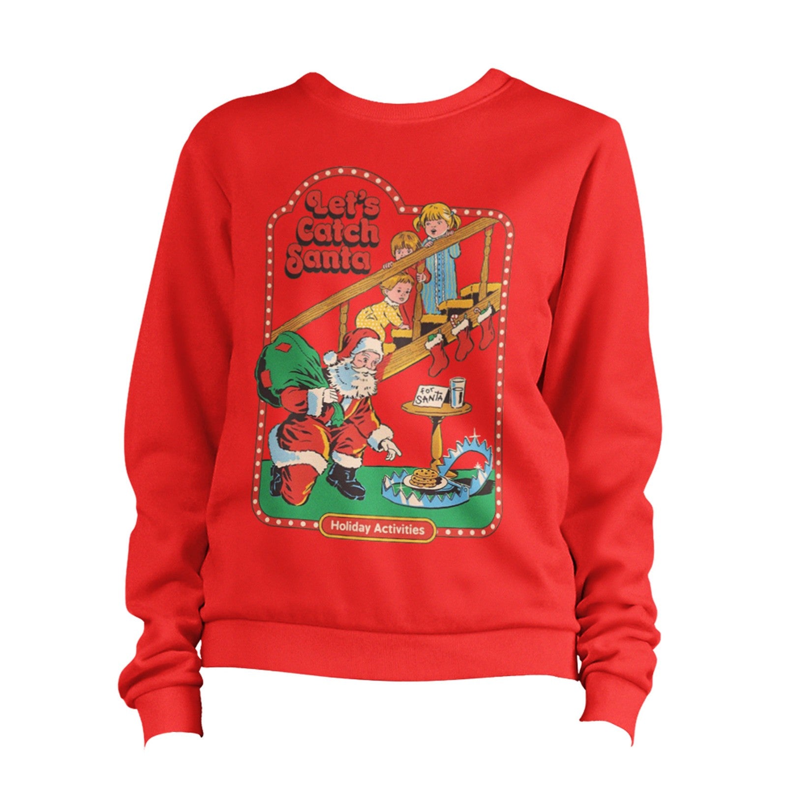 Let's Catch Santa Sweatshirt Unisex