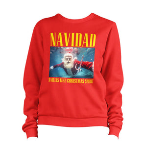 Navidad Smells Like Christmas Spirit Sweatshirt Unisex