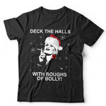 Deck The Halls Patsy Christmas Tshirt Unisex