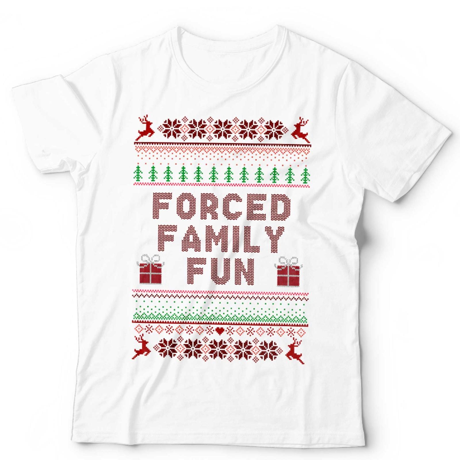 Forced Family Fun Ugly Christmas Tshirt Unisex
