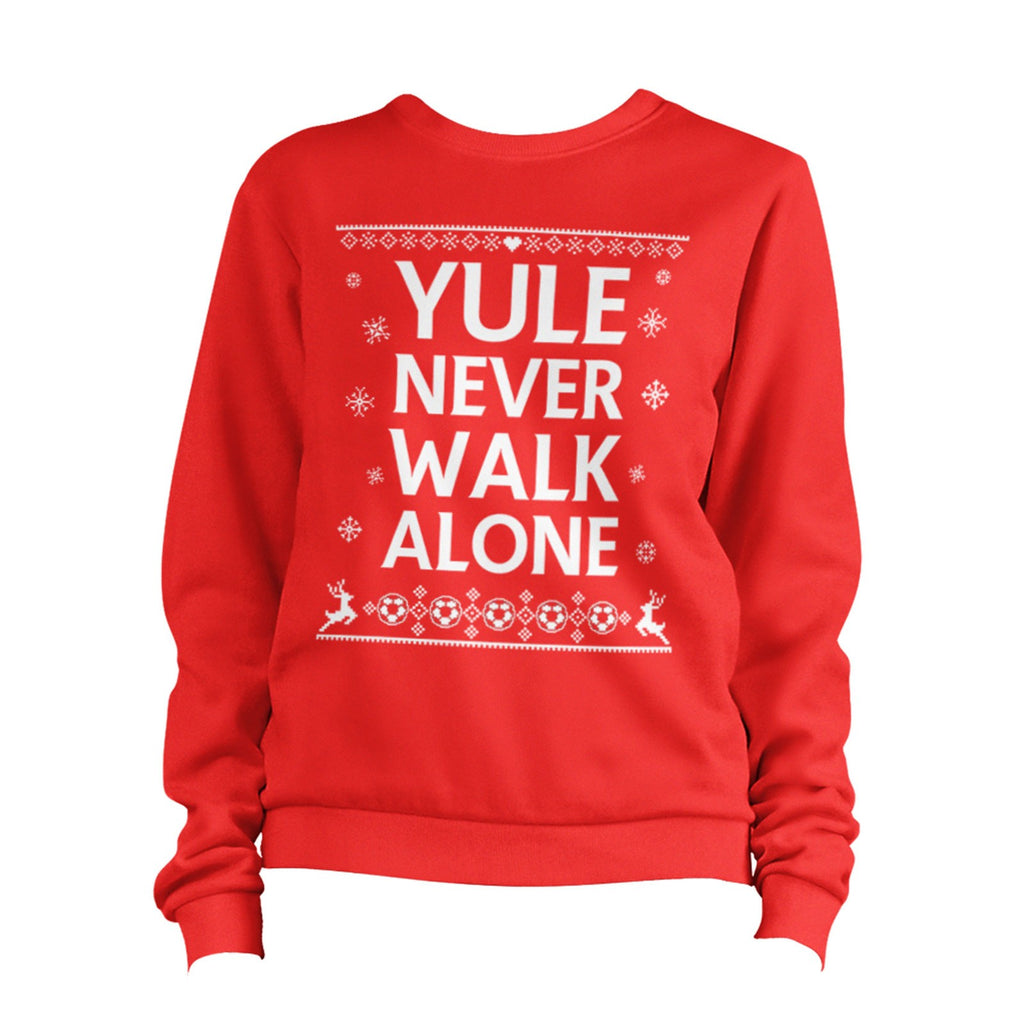Yule Never Walk Alone Christmas Football Ugly Sweatshirt Unisex