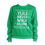 Yule Never Walk Alone Christmas Football Ugly Sweatshirt Unisex