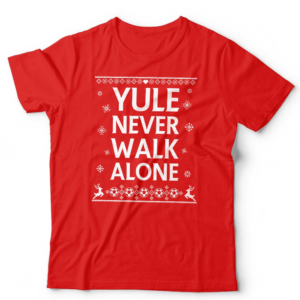 Yule Never Walk Alone Christmas Football Ugly Tshirt Unisex