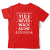 Yule Never Walk Alone Christmas Football Ugly Tshirt Unisex