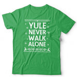 Yule Never Walk Alone Christmas Football Ugly Tshirt Unisex