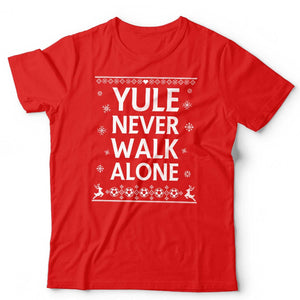 Yule Never Walk Alone Christmas Football Ugly Tshirt Unisex