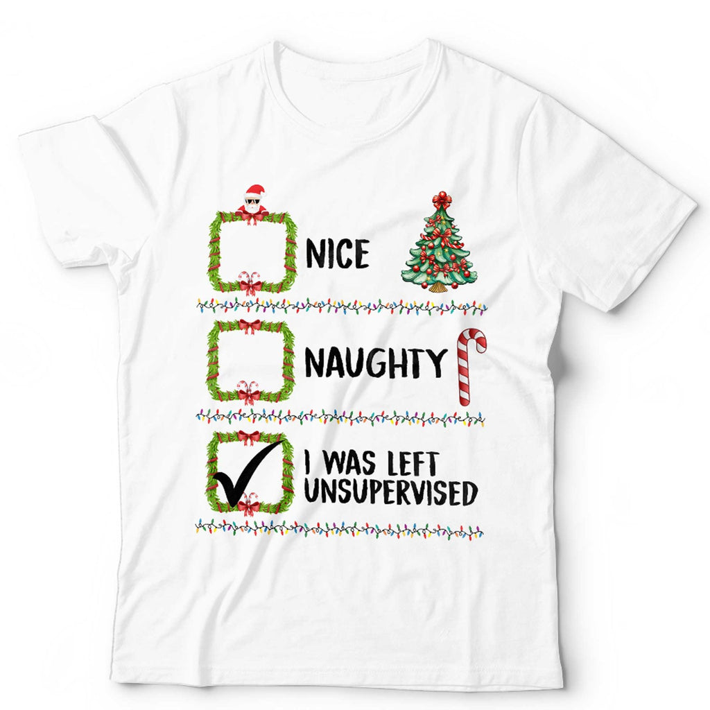 Nice Naughty Left Unsupervised Santa Christmas T Shirt Unisex