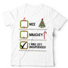 Nice Naughty Left Unsupervised Santa Christmas T Shirt Unisex