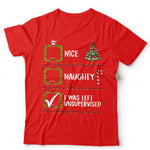 Nice Naughty Left Unsupervised Santa Christmas T Shirt Unisex
