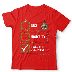 Nice Naughty Left Unsupervised Santa Christmas T Shirt Unisex