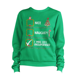 Santa Nice Naughty Left Unsupervised Christmas Sweatshirt Unisex