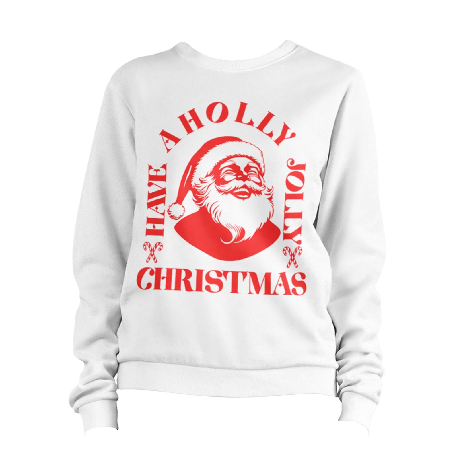 Santa Have A Holly Jolly Christmas Sweatshirt Unisex