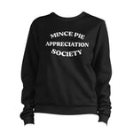 Christmas Mince Pie Appreciation Society Sweatshirt Unisex