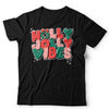 Holly Jolly Christmas Vibes T Shirt Unisex