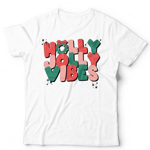 Holly Jolly Christmas Vibes T Shirt Unisex