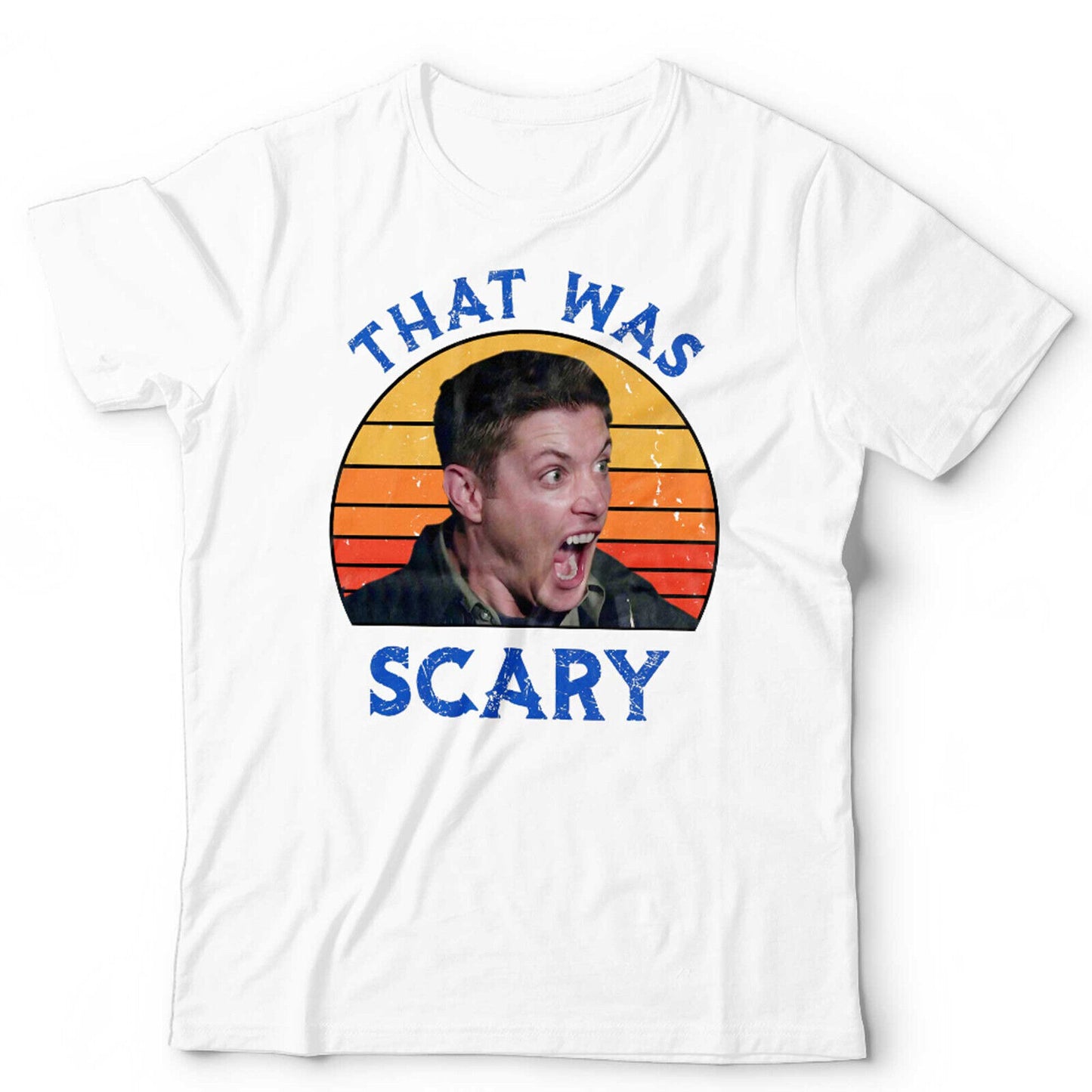 Dean Winchester Tshirt That Was Scary Unisex Retro Vintage 100 Cotton
