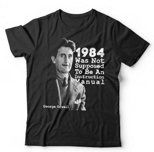 1984 George Orwell Tshirt Unisex Was Not Supposed To Be Big Brother Conspiracy