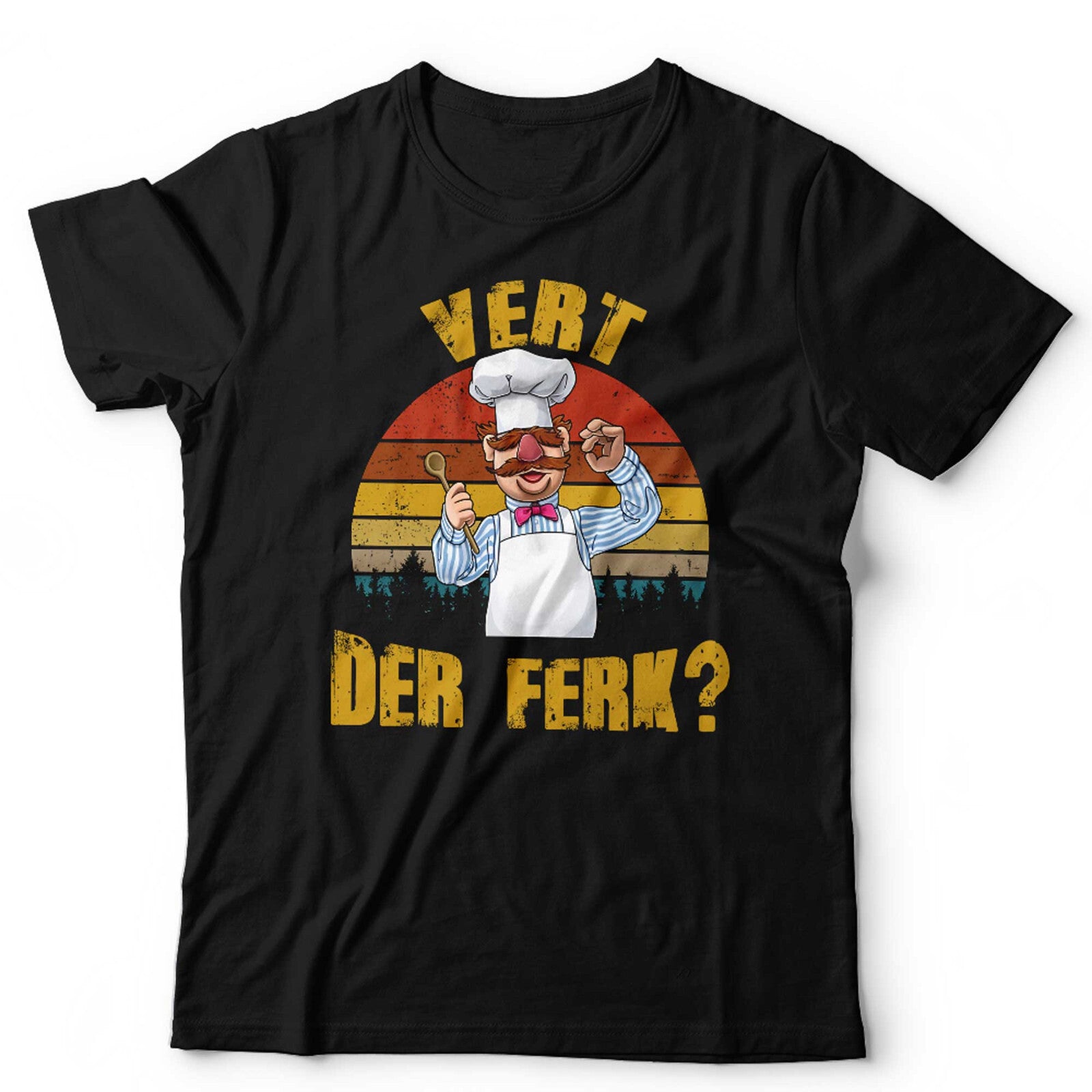 Vert Der Ferk Tshirt Unisex  Swedish Chef Vintage Retro