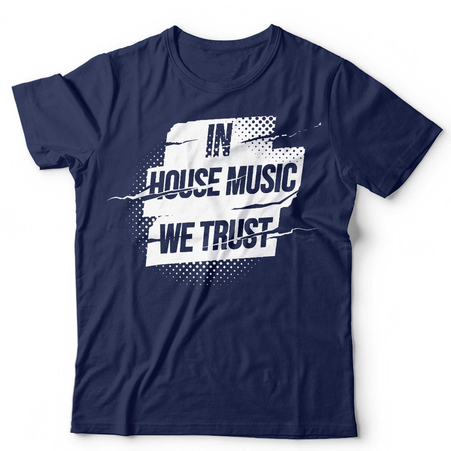 House Music Tshirt DJ Rave Club Graphic Tee Black EDM Dance Party Shirt We Trust