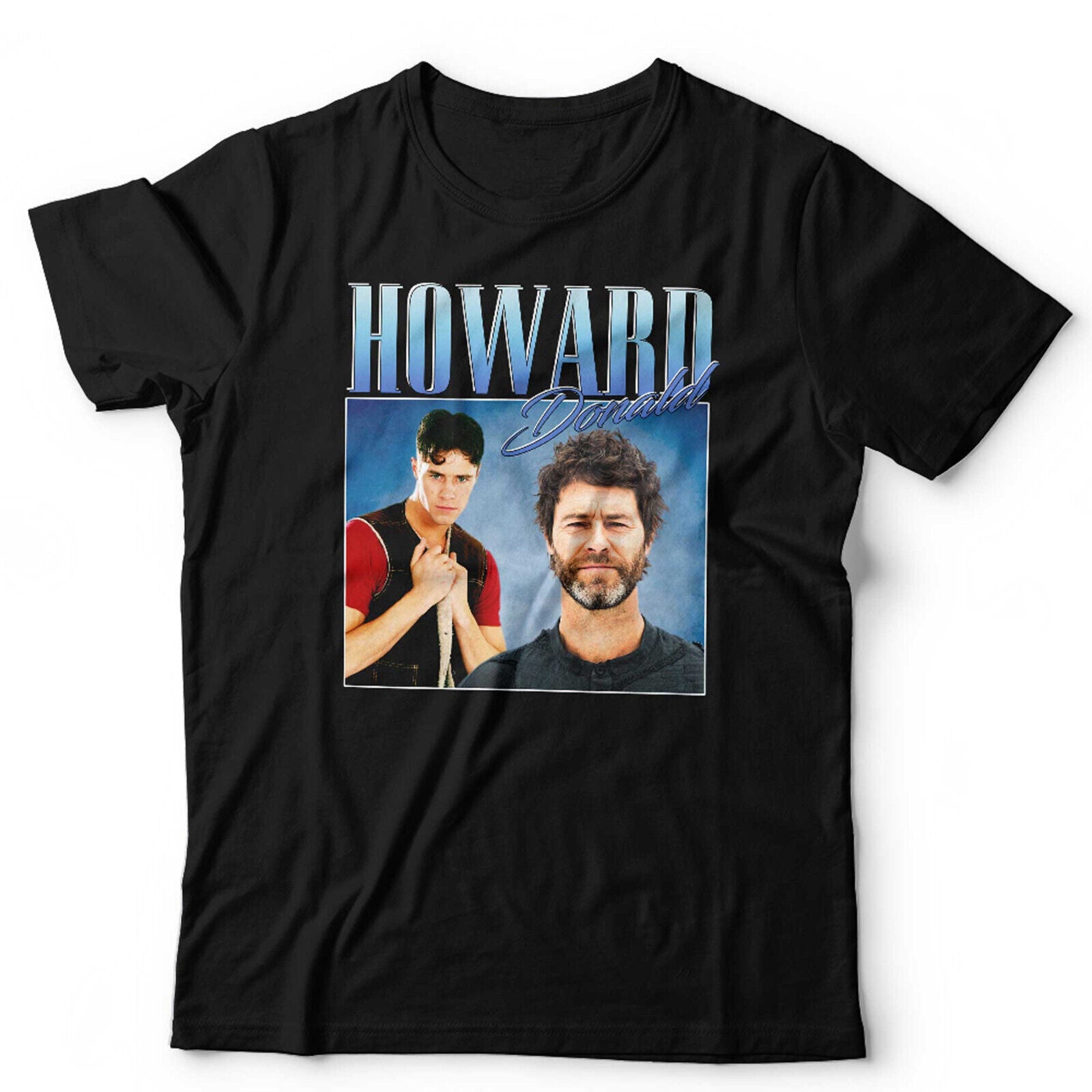 Howard Donald Tshirt Appreciation Unisex and Kids Homage Throwback Stag Hen Do