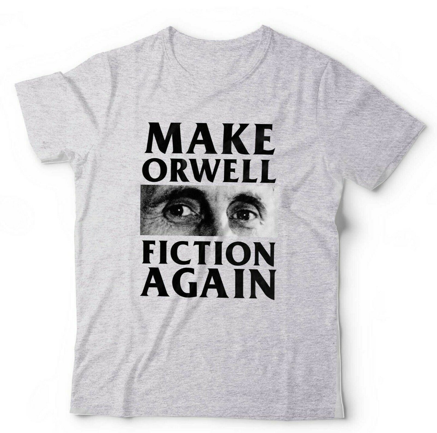 1984 Tshirt Make Orwell Fiction Again Unisex and Kids  Big Brother Conspiracy Gov
