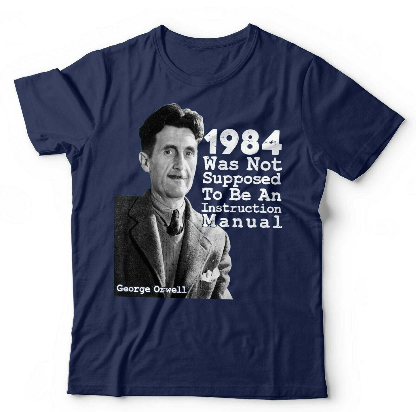 1984 George Orwell Tshirt Unisex Was Not Supposed To Be Big Brother Conspiracy