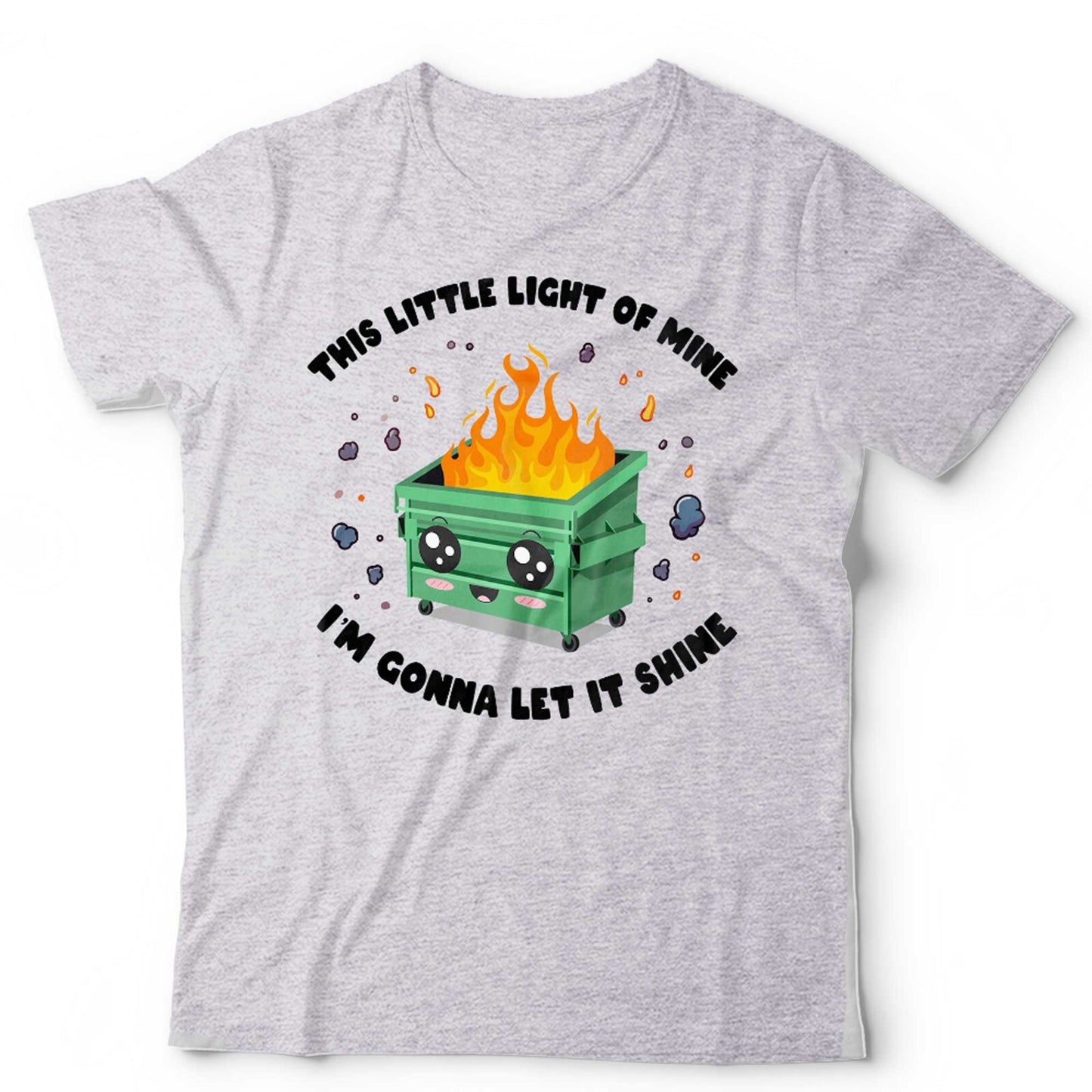 Mental Health T Shirt This Little Light Of Mine Unisex andKids Funny Dumpster Fire