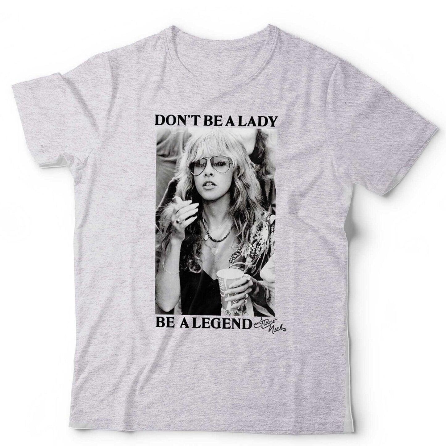 Stevie Nicks TShirt Dont Be A Lady Be A Legend Unisex and Kids Retro Vintage
