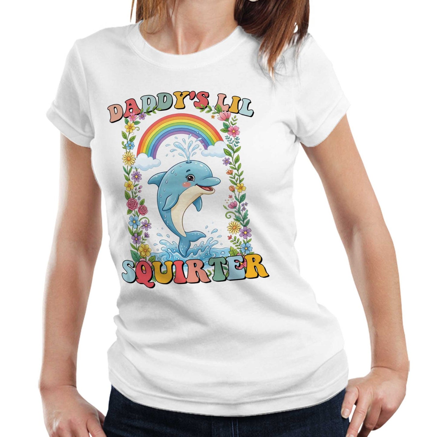 Daddys Lil Squirter Funny Dolphin Semi Fitted Ladies T Shirt Adult Humor Meme