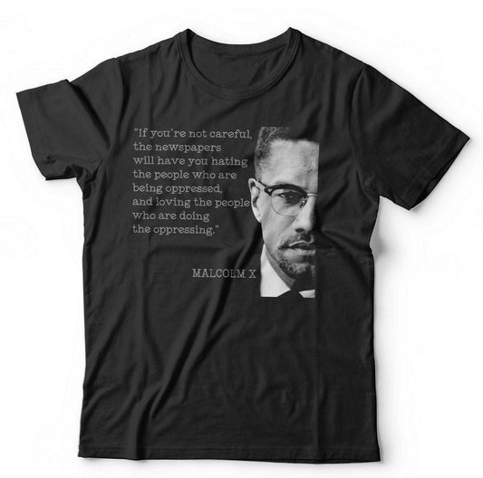 Malcolm X Quote Tshirt Unisex  Propaganda, Civil Rights, Power