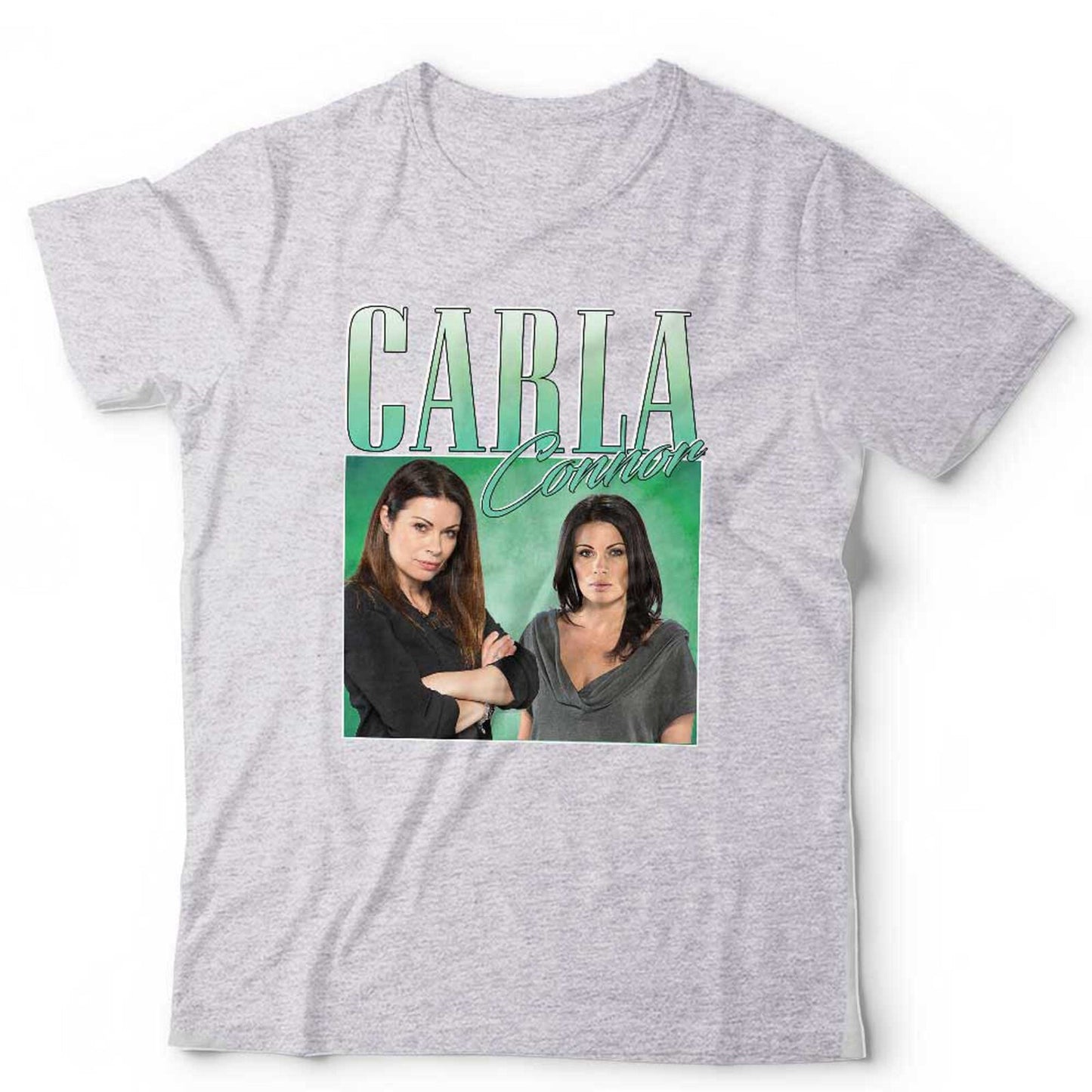 Carla Connor Tshirt Appreciation Unisex Coronation St Corrie Throwback Homage