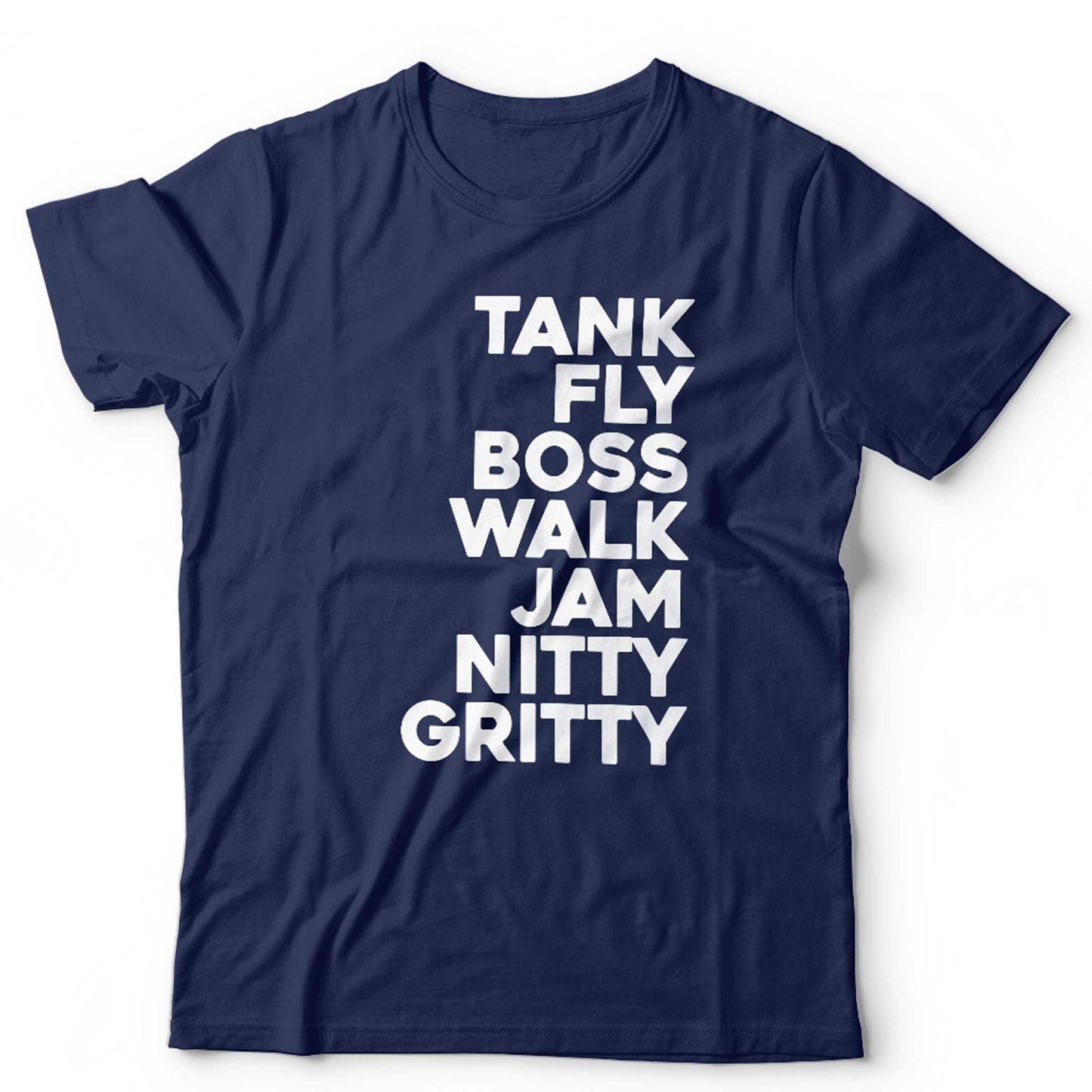 Tank Fly Boss Walk Jam Nitty Gritty Unisex and Kids T Shirt Jam Hot Dub Good To Me
