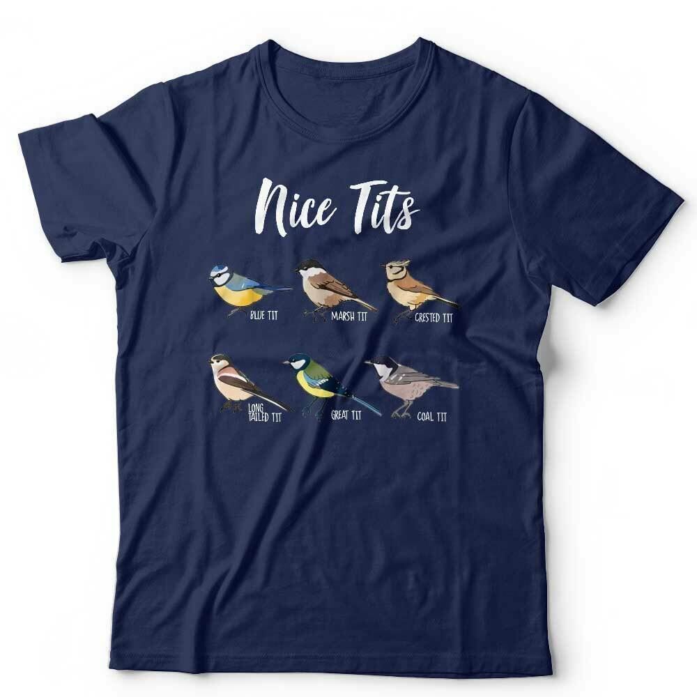Nice Tts Tshirt Unisex  Funny Birds Bird Watching Adult Humour Tit Summer