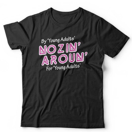 The Young Ones Tshirt Nozin Aroun Unisex TV Comedy Funny