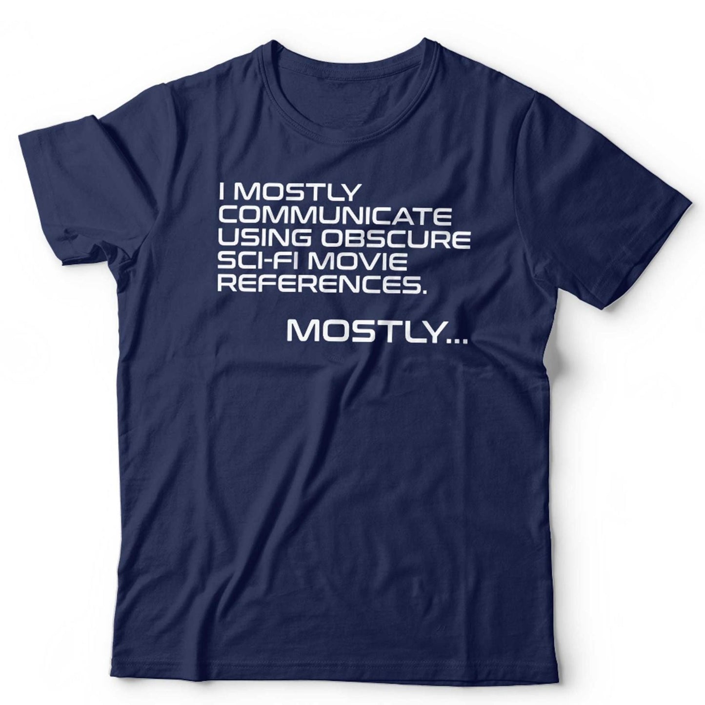 Alien Movie T Shirt Unisex Funny Sci Fi Aliens Film Quote Xenomorph Nostromo
