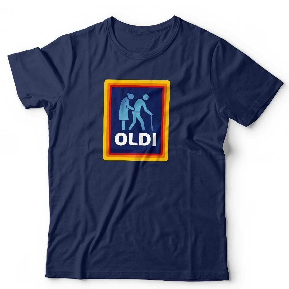 Oldi Tshirt Unisex Funny Humour Joke Fathers Day Aldi Parody Old Birthday Gift