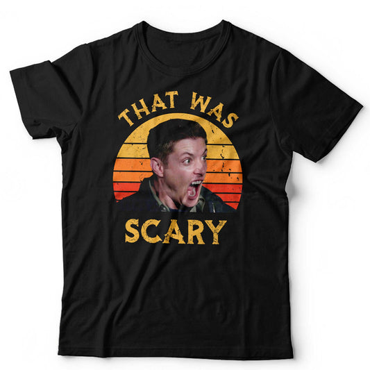 Dean Winchester Tshirt That Was Scary Unisex Retro Vintage 100 Cotton