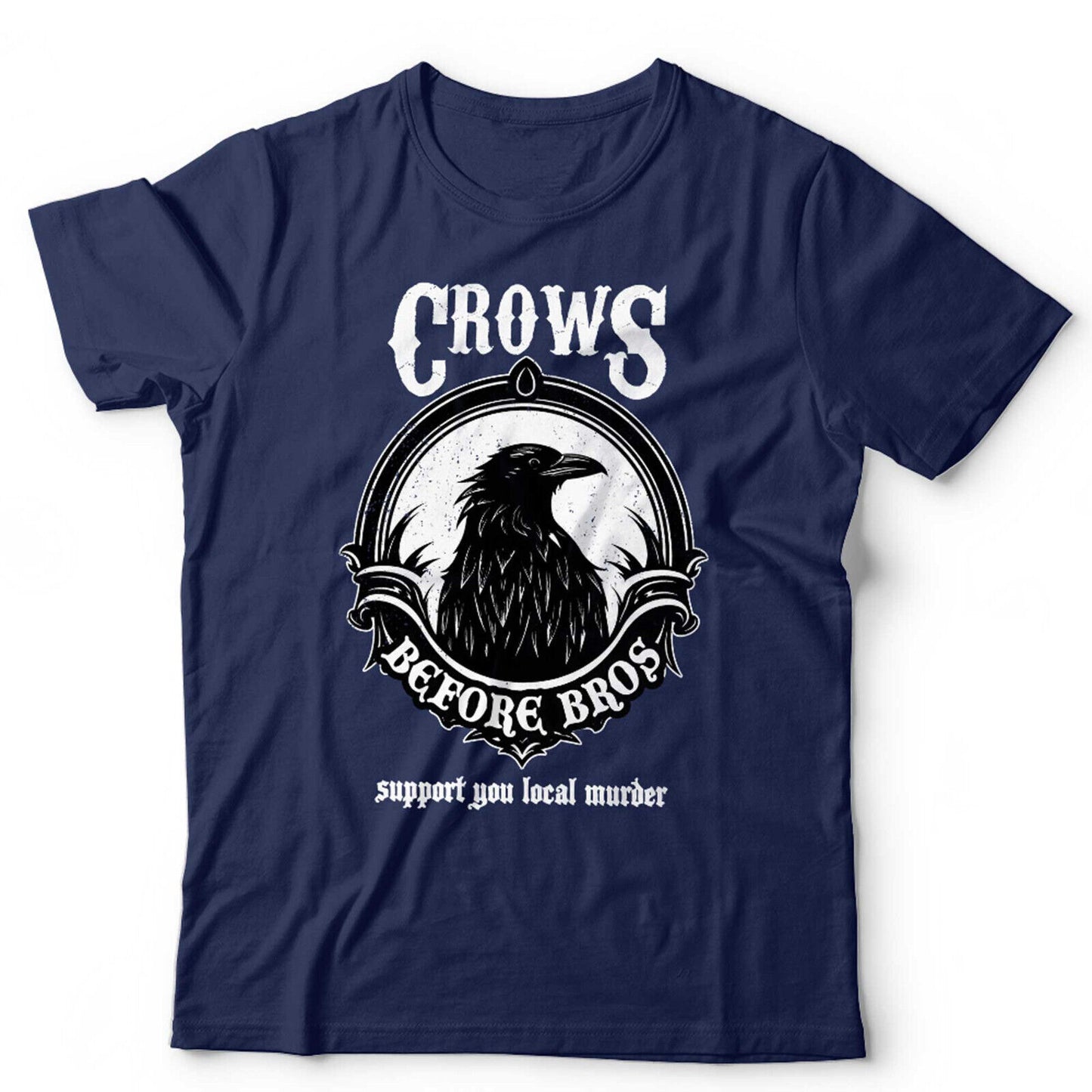 Goth Tshirt Crows Before Bros Gothic Halloween Support Your Local Murder Gift