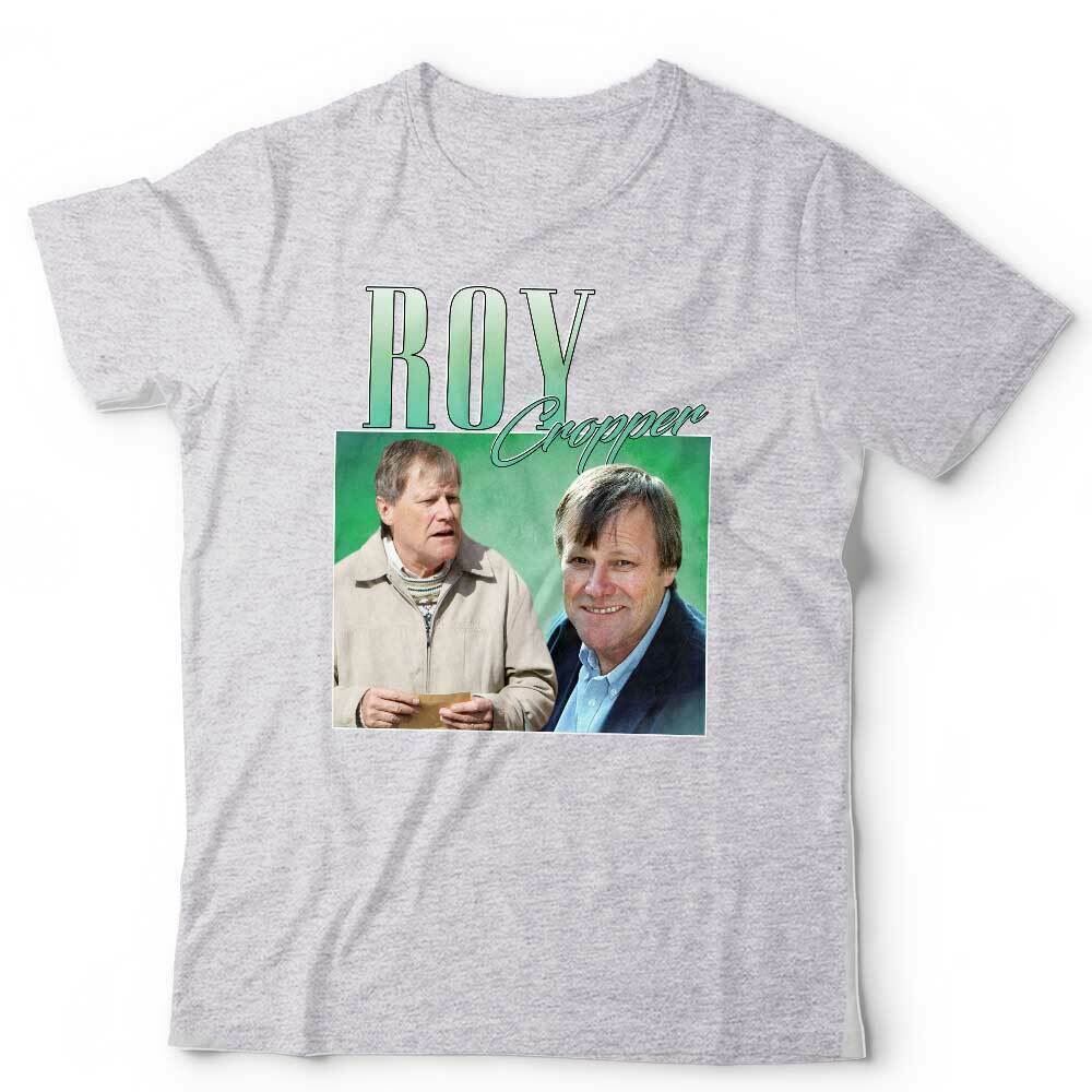 Roy Cropper Tshirt Appreciation Unisex Homage Throwback Stag Hen Do Funny