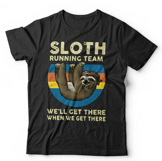 Sloth Tshirt Running Team Unisex and Kids  Funny Lazy Relax Cute Humour Work Out