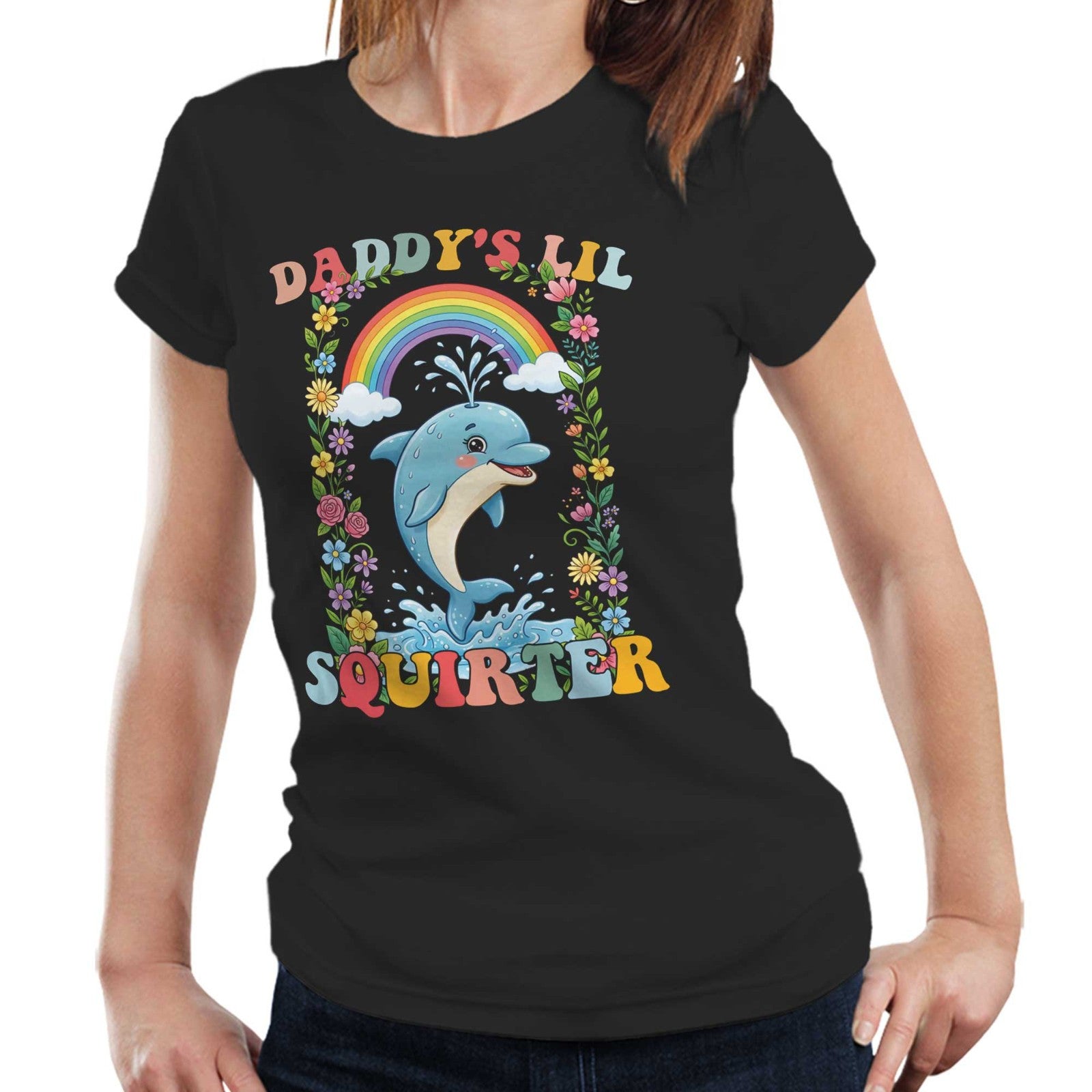 Daddys Lil Squirter Funny Dolphin Semi Fitted Ladies T Shirt Adult Humor Meme