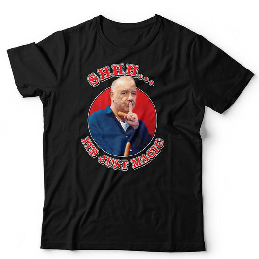 Bob Mortimer TShirt Shhh Its Just Magic Unisex Funny Magic Show Magician
