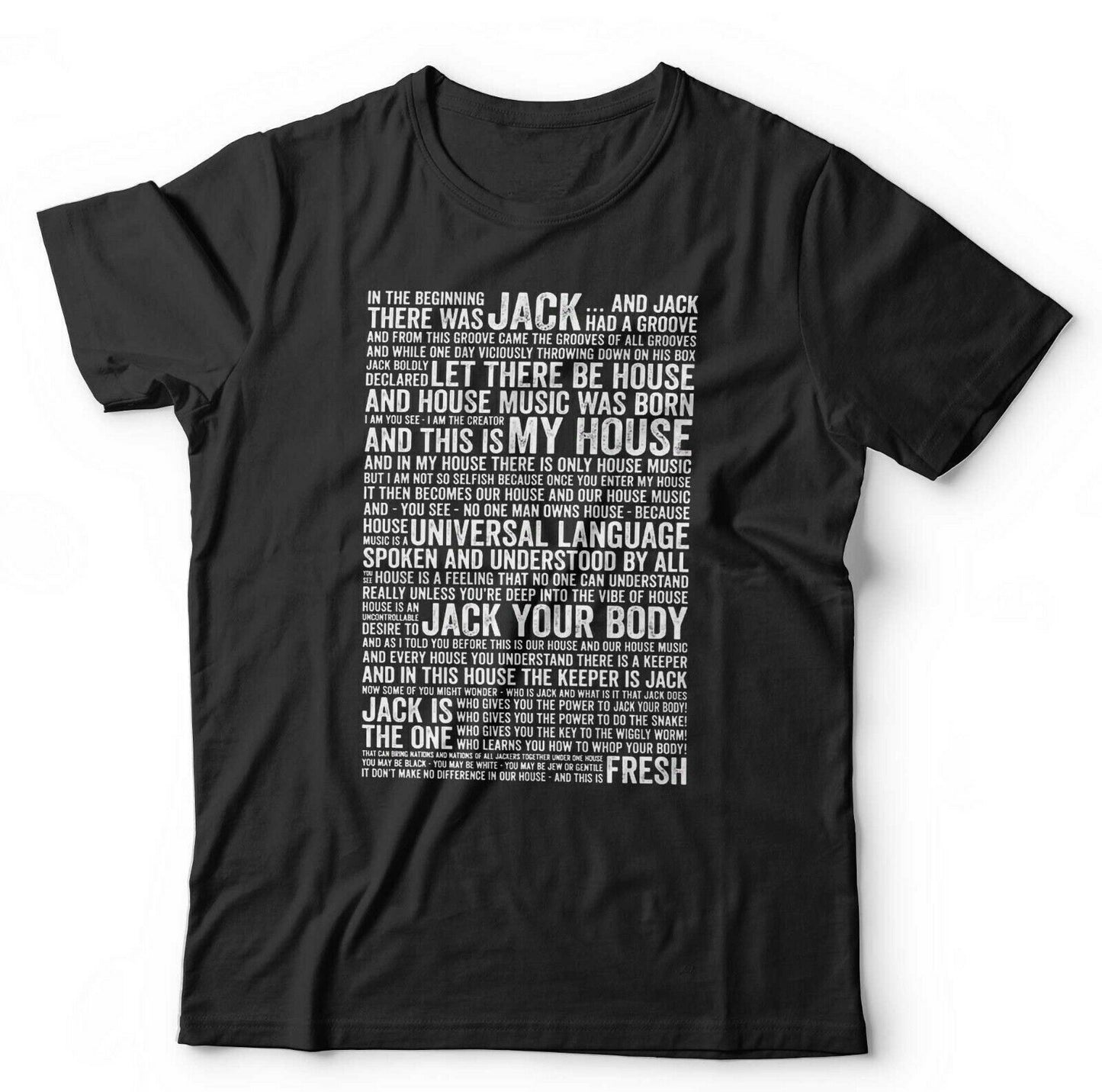 House Music Speech Tshirt In the Beginning there was Jack Unisex Dance EDM