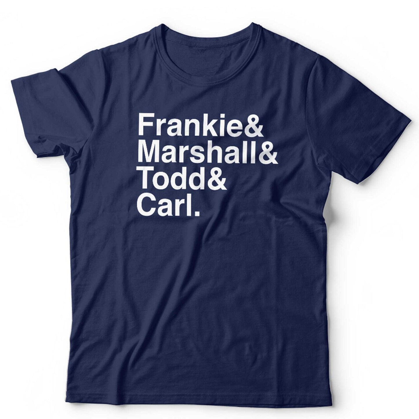 Frankie Marshall Todd Carl Tshirt Unisex Knuckles Jefferson Terry Cox House