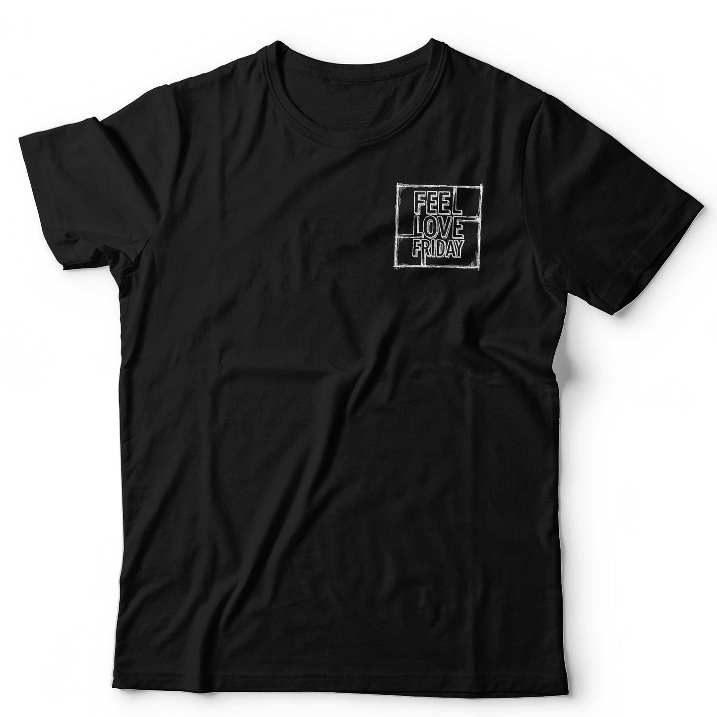 Feel Love Friday Chest Unisex T-Shirt
