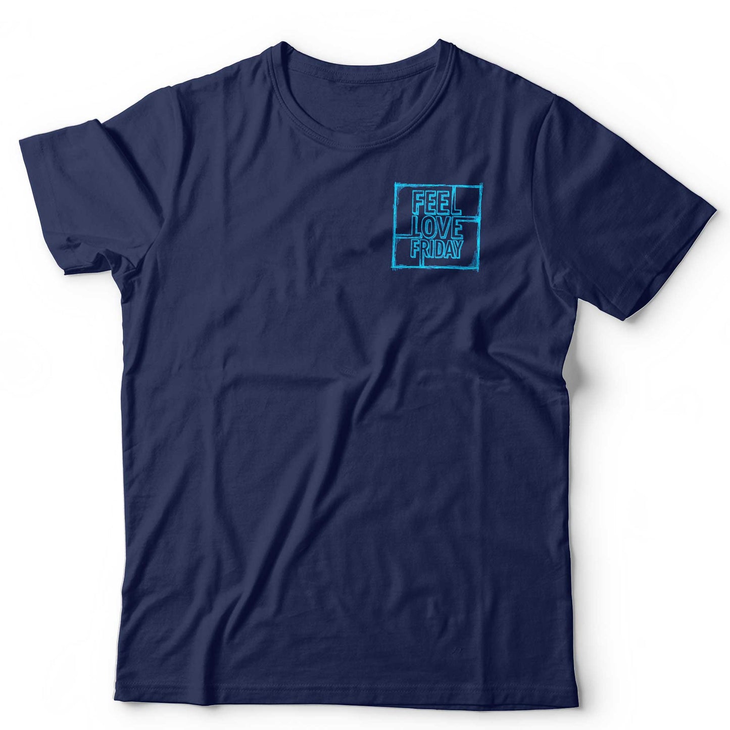 Feel Love Friday Chest Unisex T-Shirt
