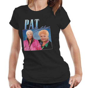 Pat Butcher Appreciation Tshirt Fitted Ladies